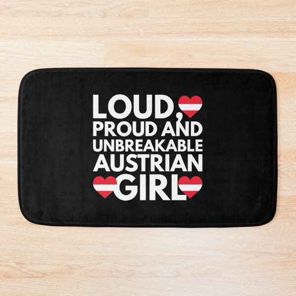 Item preview, Loud, Proud and Unbreakable Austrian Girl from Austria designed and sold by HelloFromAja.