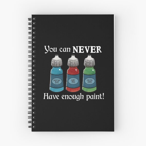 Item preview, You can never have enough paint - On Black designed and sold by Elvish-Emporium.