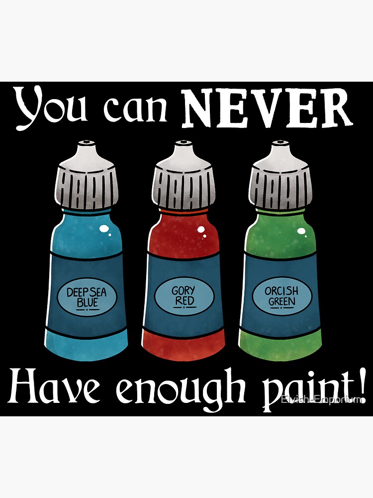 "You can never have enough paint On Black" Sticker for Sale by Elvish