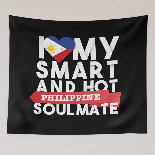Item preview, I love my smart and hot Philippine soulmate designed and sold by Urosek.