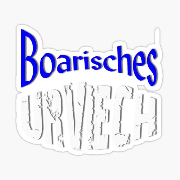 Boarisches Urviech Bayerisches Urviech Sticker