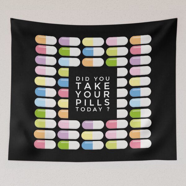 Item preview, Did you take your pills today ? designed and sold by Eenig.