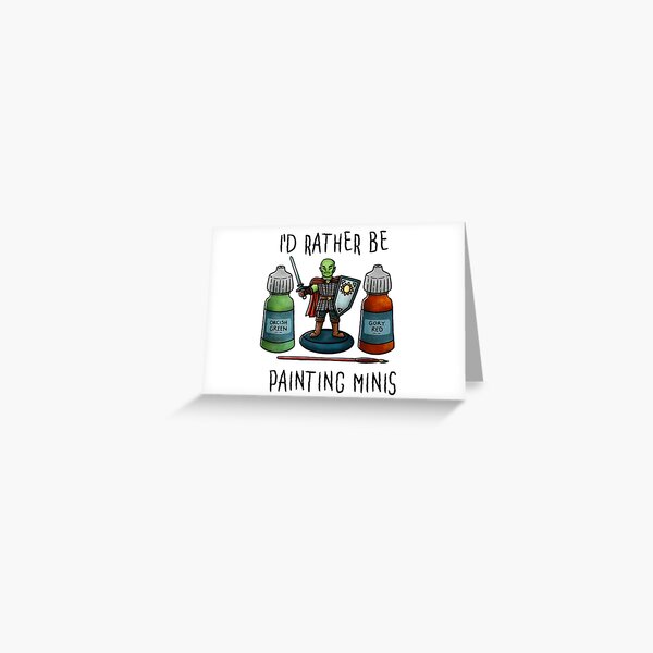 Item preview, I'd rather be painting minis - On White designed and sold by Elvish-Emporium.