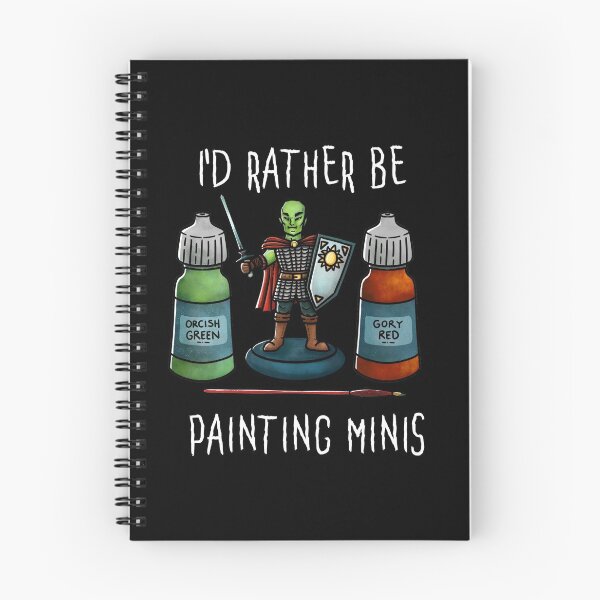 Item preview, I'd rather be painting minis - On Black designed and sold by Elvish-Emporium.