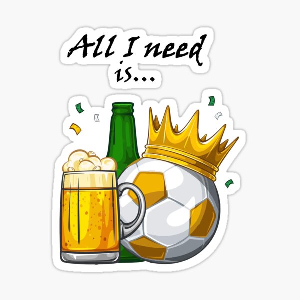 Item preview, ALL I NEED IS BEER AND FOOTBALL designed and sold by Mega-Design.