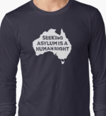 Seeking Asylum Is A Human Right (White) Long Sleeve T-Shirt