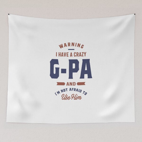 Item preview, Warning I Have a Crazy G-Pa designed and sold by RafaelLopezz.