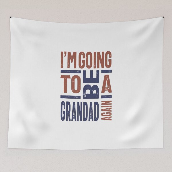 Item preview, I'm going to be a Grandad Again designed and sold by RafaelLopezz.
