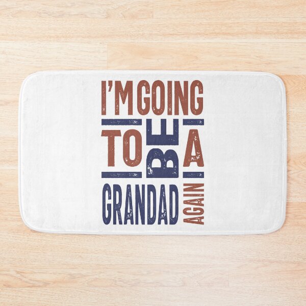Item preview, I'm going to be a Grandad Again designed and sold by RafaelLopezz.