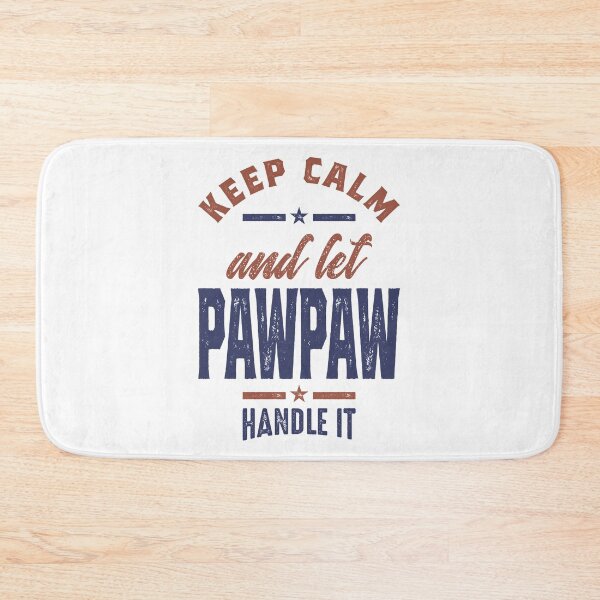 Item preview, Keep Calm and Let Paw Paw designed and sold by RafaelLopezz.