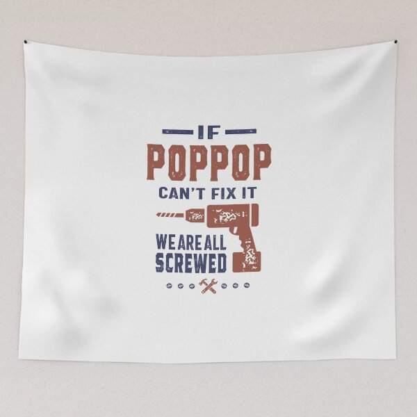 Item preview, If Pop Pop Can't Fix It designed and sold by RafaelLopezz.