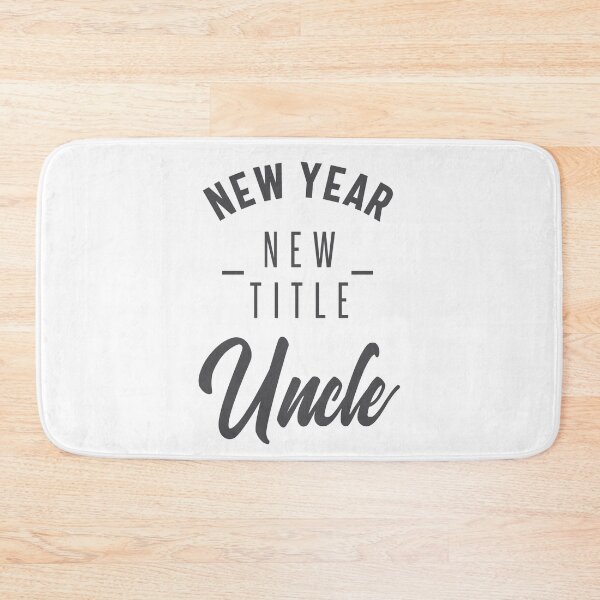 Item preview, New Year New Title Uncle designed and sold by RafaelLopezz.