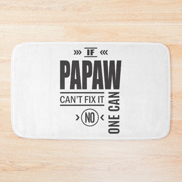 Item preview, If Papaw Can't Fix It No One Can designed and sold by RafaelLopezz.