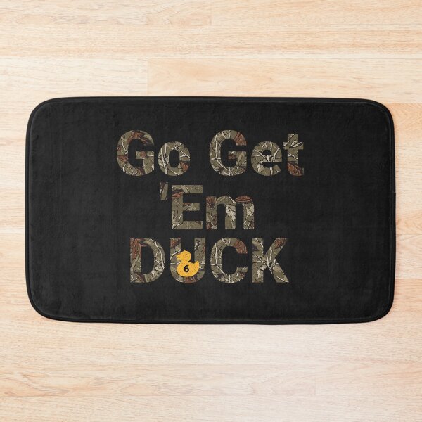 Item preview, Go Get Em Duck Dynasty Hodges Camo designed and sold by JulyDesigns.