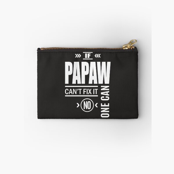 Item preview, If Papaw Can't Fix It No One Can designed and sold by RafaelLopezz.