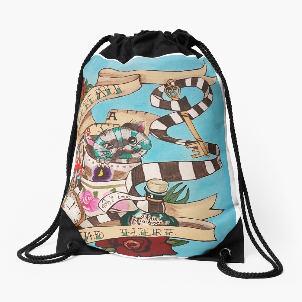 Were All Mad Here (Alice's Adventures in Wonderland) Drawstring Bag