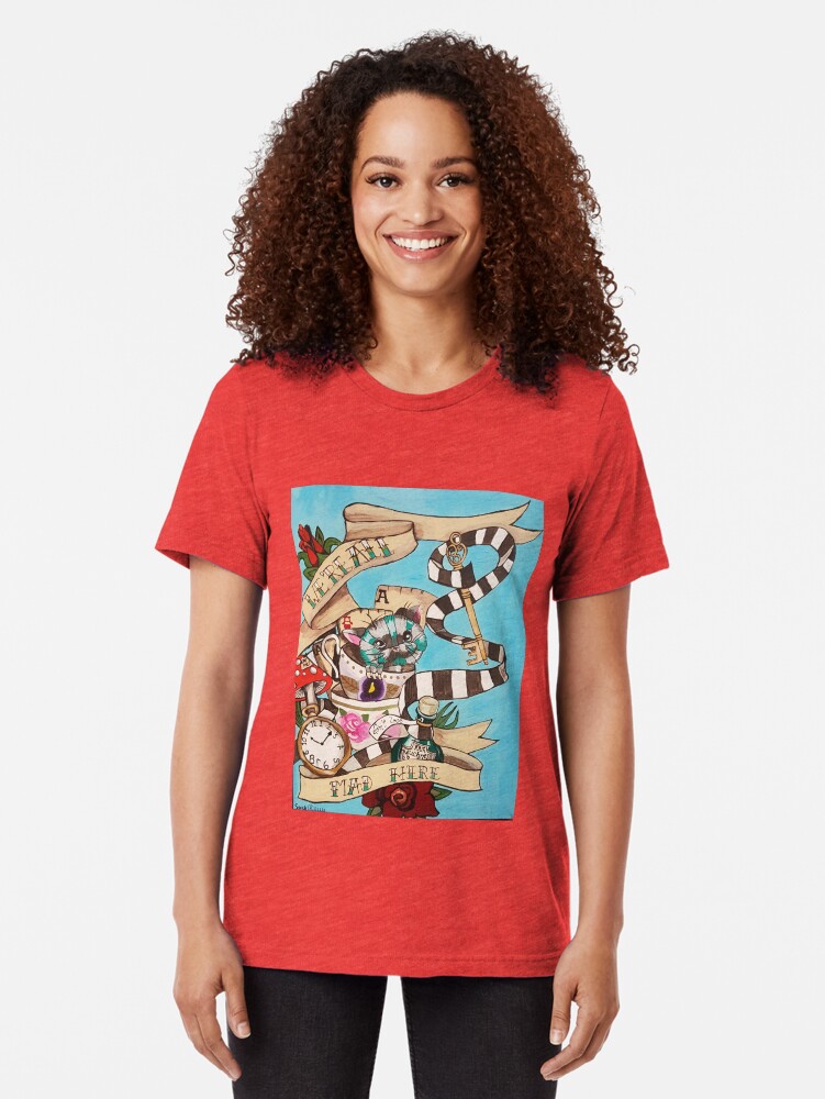 Alternate view of Were All Mad Here (Alice's Adventures in Wonderland) Tri-blend T-Shirt