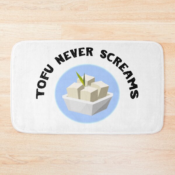 Item preview, Tofu Never Screams designed and sold by Fruitsome.