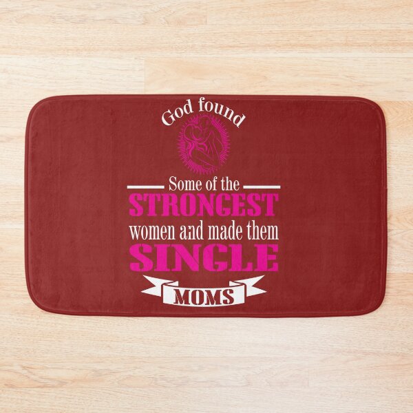 Item preview, God found some of strongest women and made them single mom designed and sold by yoca44.