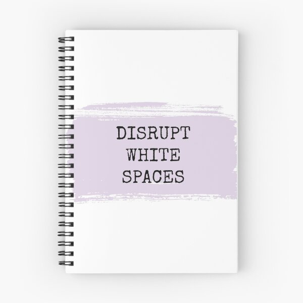 Item preview, disrupt white spaces designed and sold by Young Feminist.