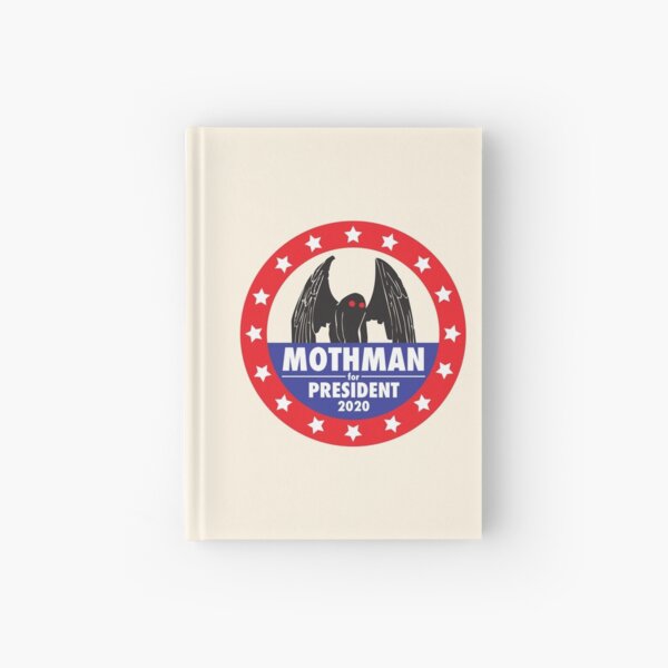 Mothman For President Hardcover Journal