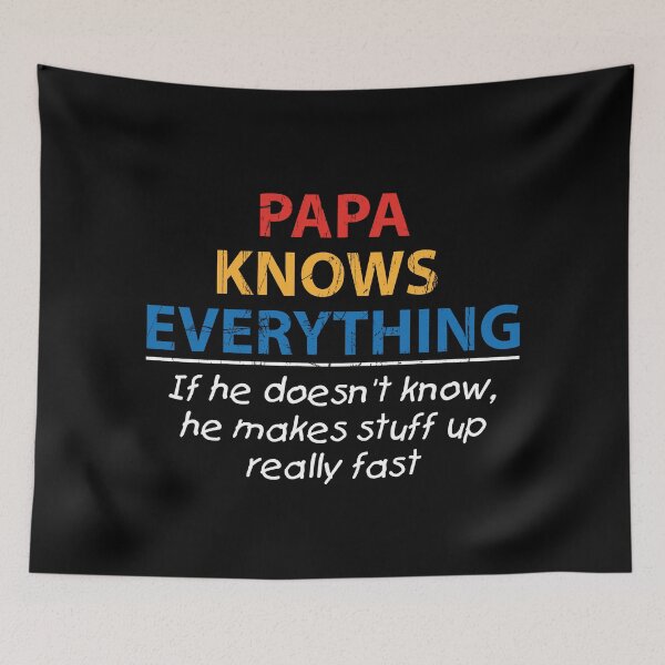 Item preview, Papa Knows Everything gift designed and sold by Teeinno.