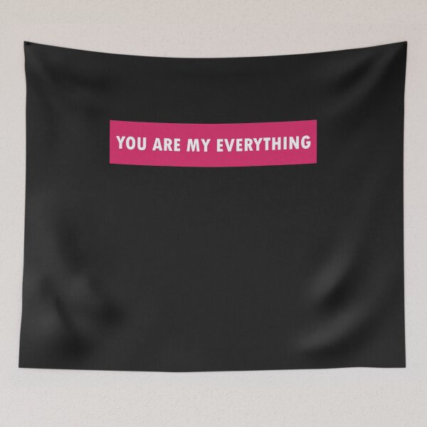 Item preview, You Are My Everything designed and sold by HiddenStar02.