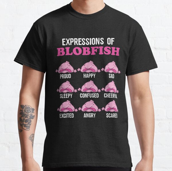 Blobfish Is My Spirit Animal Funny Blobfish Meme T-Shirt by EQ