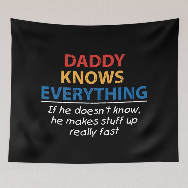 Item preview, Daddy Knows Everything gift designed and sold by Teeinno.