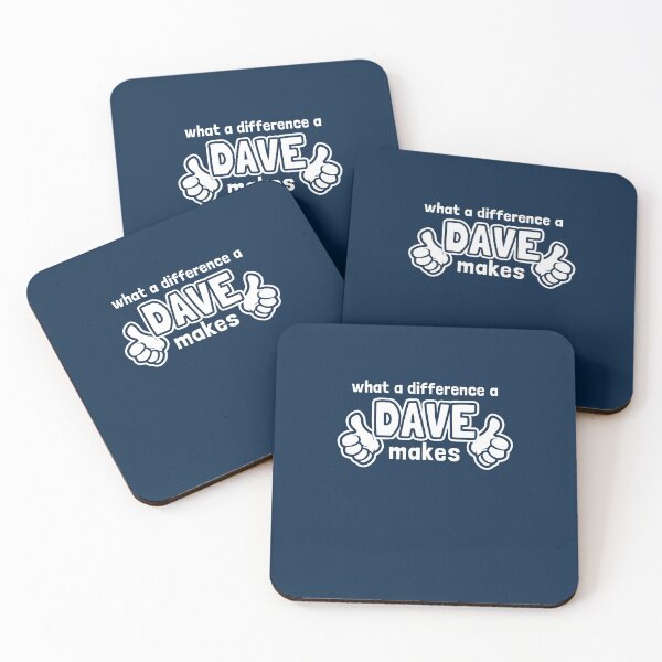 Item preview, What A Difference A Dave Makes designed and sold by Yipptee Shirts.