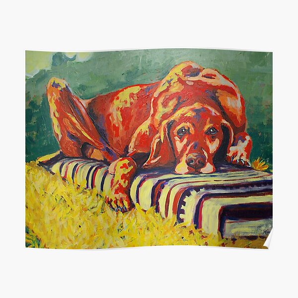 My Dead Dog Poster