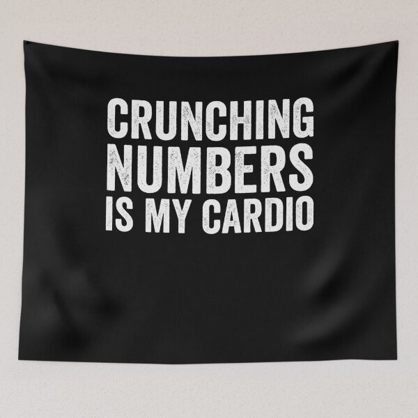 Item preview, Accountant Banker Gift Crunching Numbers Is My Cardio designed and sold by TooFlyDesign.