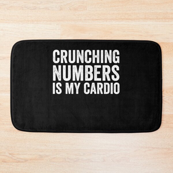 Item preview, Accountant Banker Gift Crunching Numbers Is My Cardio designed and sold by TooFlyDesign.