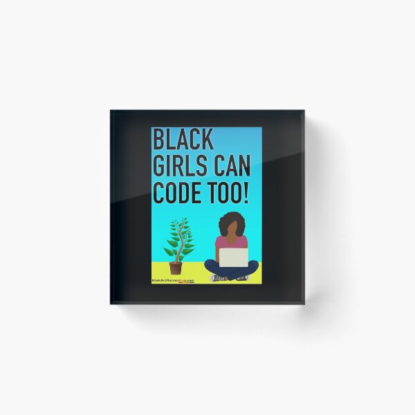 Item preview, Black Girls Can Code Too Tech designed and sold by blackartmatters.