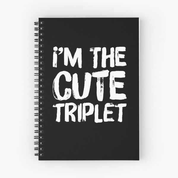 Item preview, Triplet Gift Funny I'm The Cute Triplet designed and sold by TooFlyDesign.