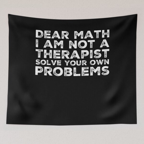 Item preview, Funny Math Gift For Teacher Mathematics Hater Problems designed and sold by TooFlyDesign.
