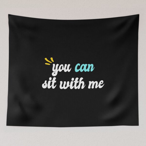 Item preview, Anti Bully Kindness You Can Sit With Me Gift designed and sold by TooFlyDesign.
