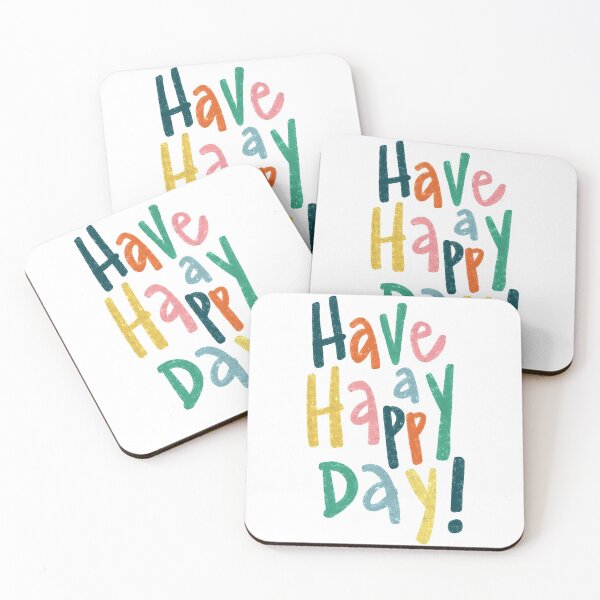 Item preview, Have a Happy Day! designed and sold by caitgray.