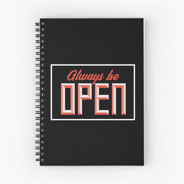 Item preview, Always Be Open designed and sold by delar0cha.