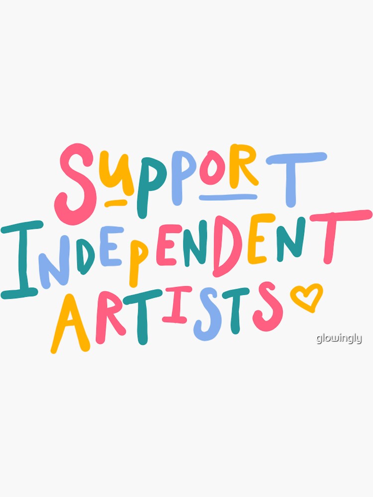 support independent artists rainbow quote sticker by glowingly