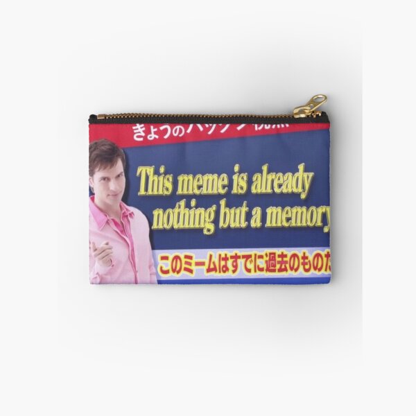 Item preview, Patrick Harlan: This meme is already nothing but a memory designed and sold by AC-16.