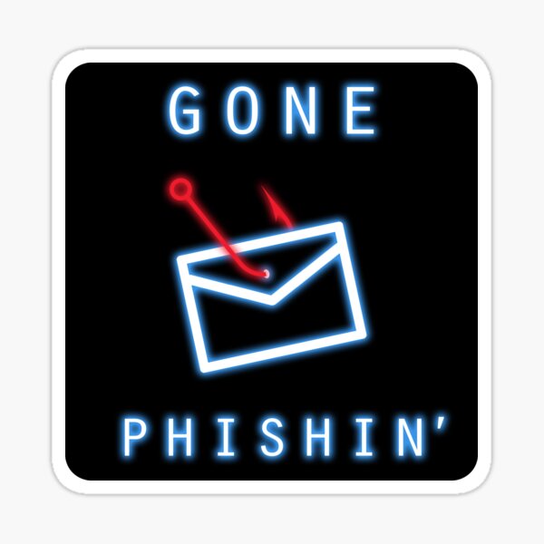 Gone Phishin' - Red and Blue Sticker