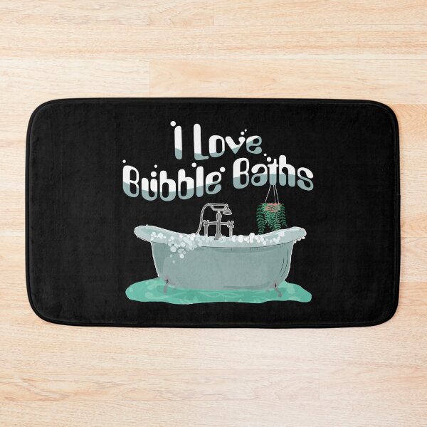 Item preview, I Love Bubble Baths - Bubble Bath Day - Bath Tub Lover Gift designed and sold by Dressed For  Duty.