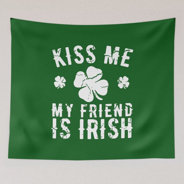Item preview, Kiss Me My Friend Is Irish Funny St Patrick's Day Gift designed and sold by Dan66.