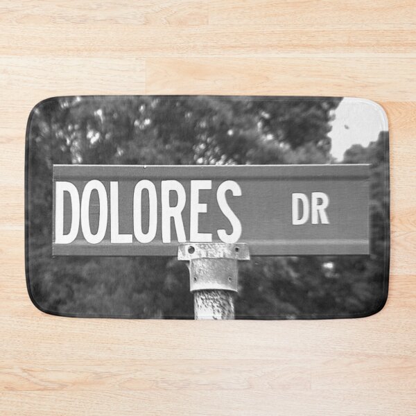 Item preview, A Street Sign Named Dolores designed and sold by jcwest.