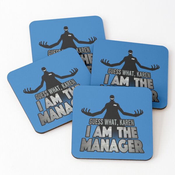Item preview, I Am The Manager, Karen designed and sold by ChuArts.