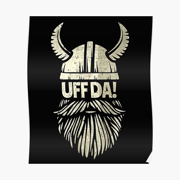 Poster Uff Da Viking Lady Casque Drole Mythologie Scandinave Populaire Norvegien Citation Par Alenaz Redbubble