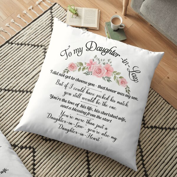 Best Flowers Daughter In Law Pillow From Mother In Law Floral Birthday Design Floor Pillow