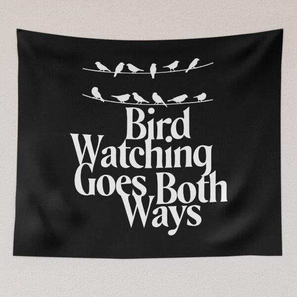 Item preview, Birdwatching goes both ways designed and sold by kolbasound.