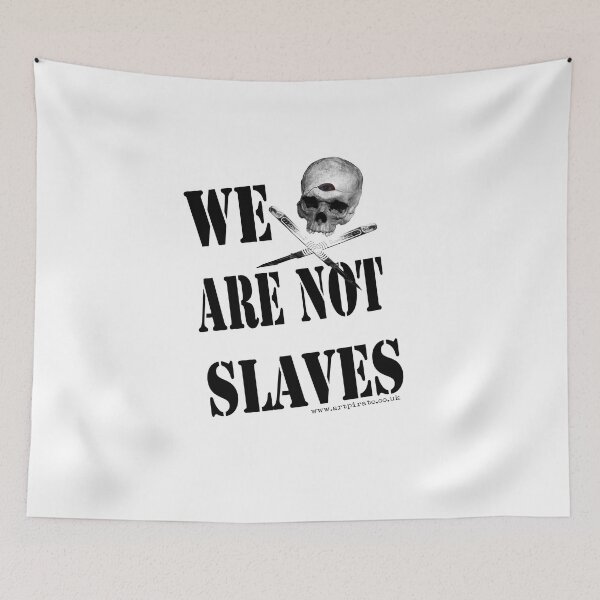 Item preview, We Are Not Slaves designed and sold by artpirate.